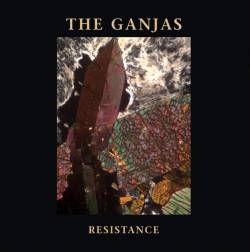 The Ganjas : Resistance